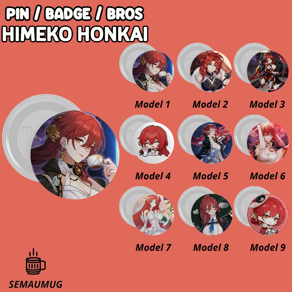 HIMEKO HONKAI PIN GIFT ROUND BADGE BROOCH เกมน่ารักพิมพ์แบบกําหนดเอง