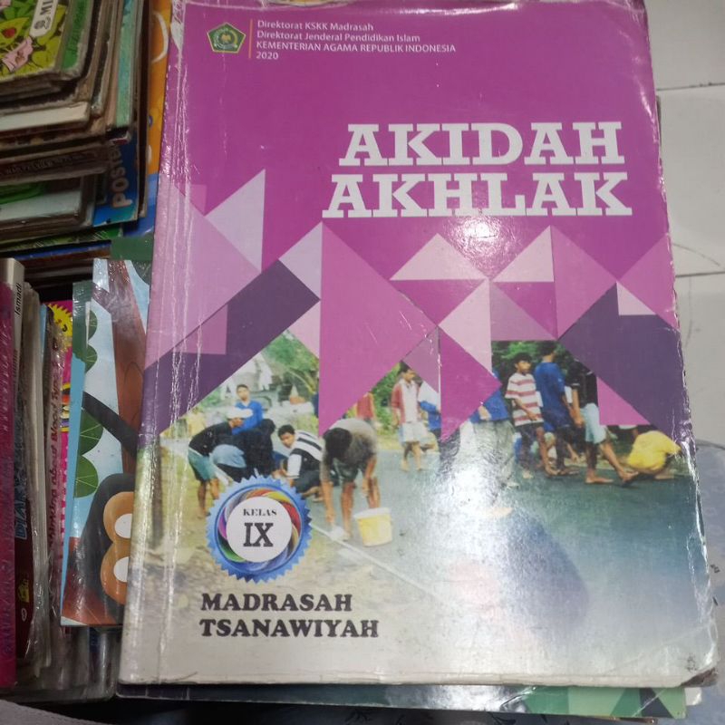 AKHLAK CREED สําหรับ MTS/SMP CLASS IX /9 TH 2020