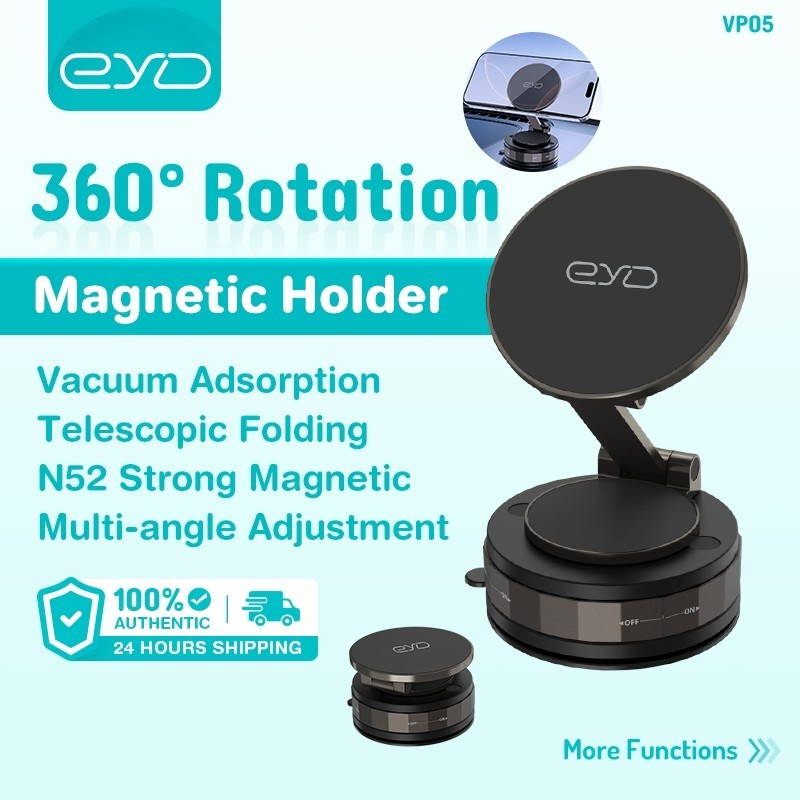 EYD VP05X ที่วางโทรศัพท์แม่เหล็ก 360° ปรับหมุนได้ยึดรถสากลและขาตั้งเดสก์ท็อปดูดสูญญากาศพับหลายมุมดูด