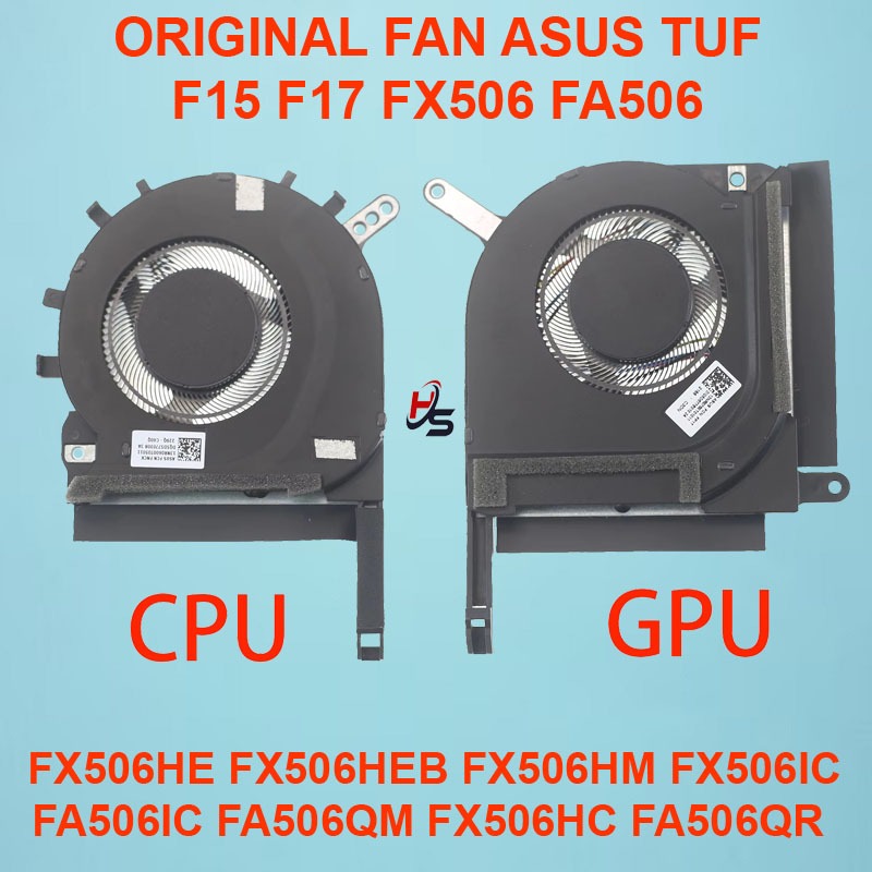 พัดลม CPU GPU Asus Tuf F15 F17 FX506HM FX506HE FA506IC FA506QM FX506HC FX706HC FA506QR
