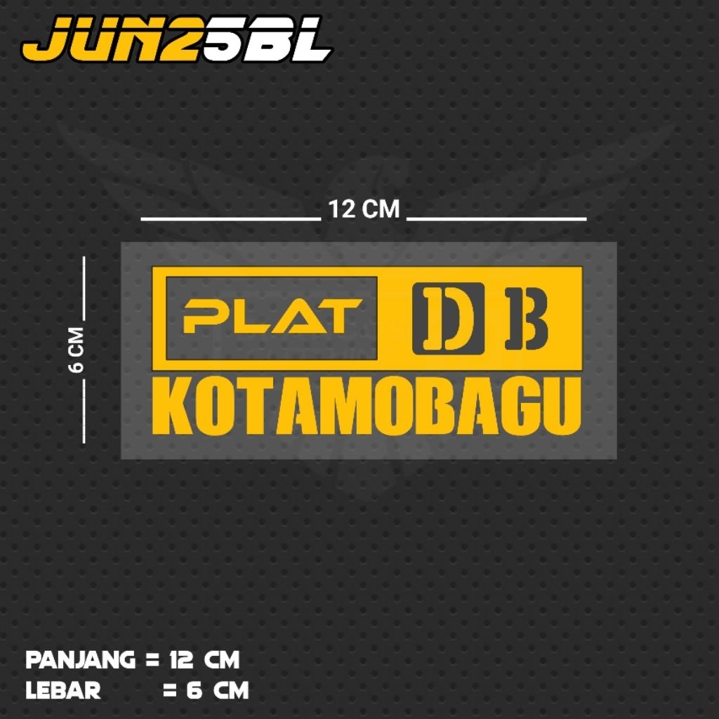 สติ๊กเกอร์ตัดด้วย DB KOTAMOBAGU PLATE WRITING / JUN25BL SULUT