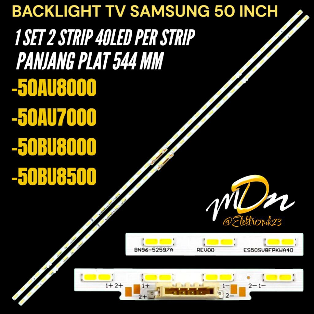 SAMSUNG 50 INCH LED TV BACKLIGHT UA-50AU8000 -UA-50AU7000- UA-50BU8000- UA-50BU8500 SAMSUNG 50 INCH 