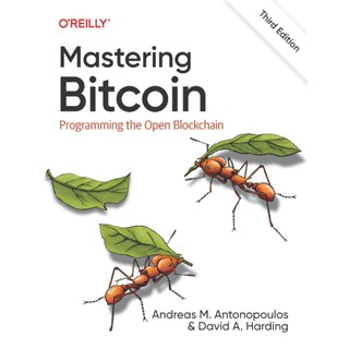 MASTERING BITCOIN PROGRAMMING THE OPEN BLOCKCHAIN THING EDIT…
