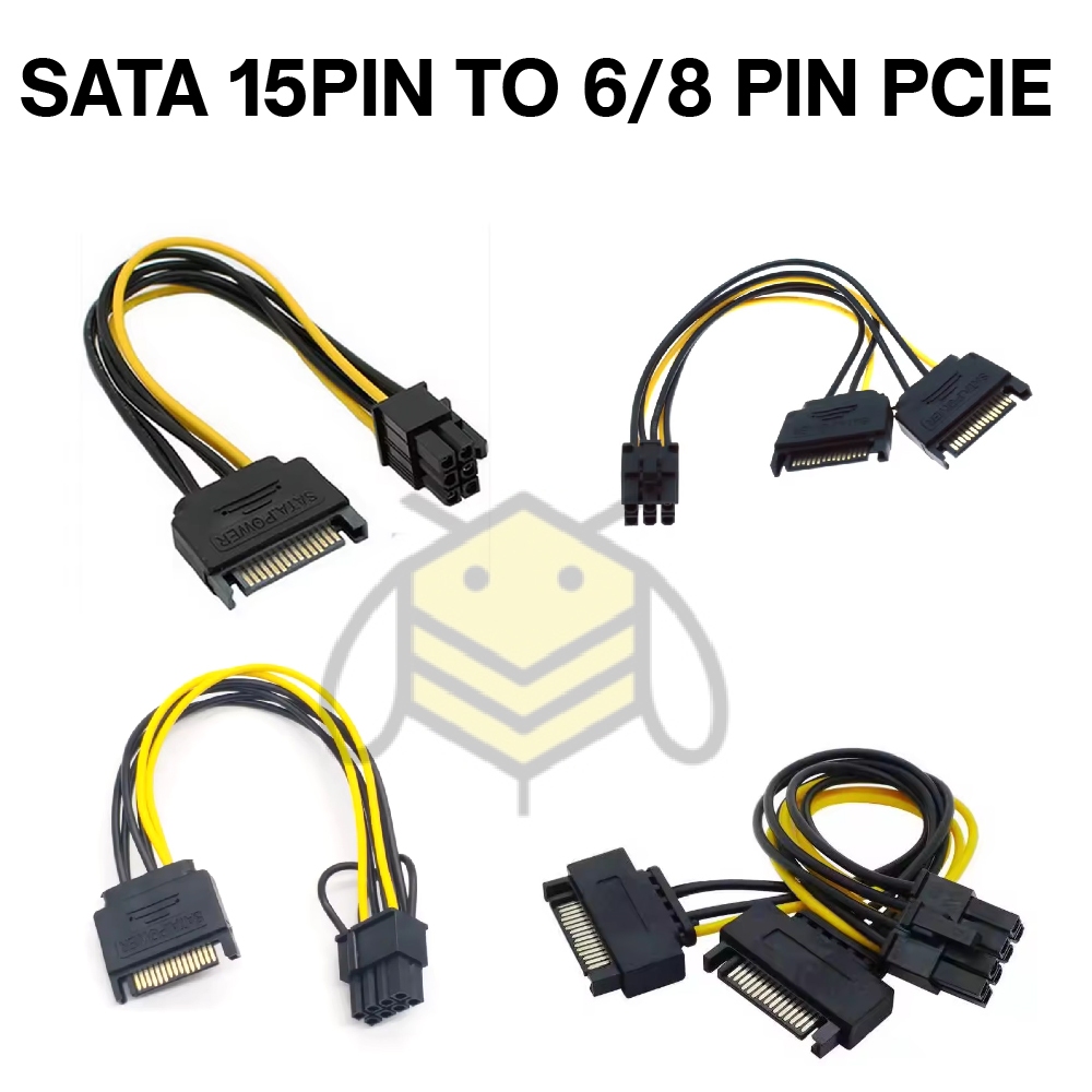 SATA 15 PIN TO 6/8 PIN PCIE CABLE ADAPTER CONVERTER CABLE CONVERTER 6PIN 8PIN 6 PIN 8 PIN 15 PIN POW