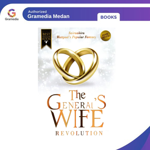 Gramedia Medan - THE GENERALS WIFE REVOLUTIONS