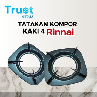 PROMO!!! Tatakan tungku kompor rinnai Kaki 4  -TRUST