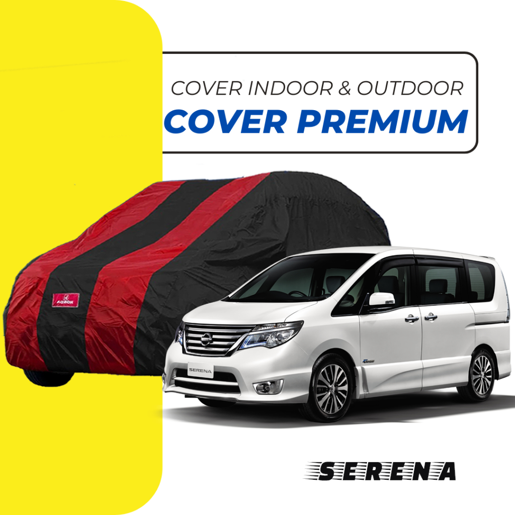 SERENA ฝาครอบตัวรถ Serena ผ้าคลุมรถ Serena/Serena hws Serena c24 Serena c26 Serena Old New Serena Al