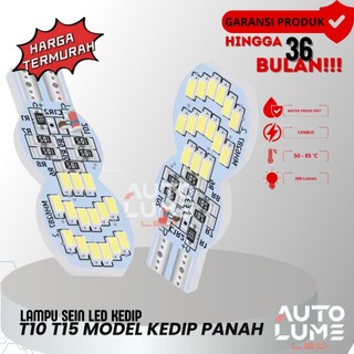 AutoLume LAMPU Sein Sen Model Kedip Anak Panah T10 T15 30 MATA /  UNIVERSAL GARANSI 3 Tahun