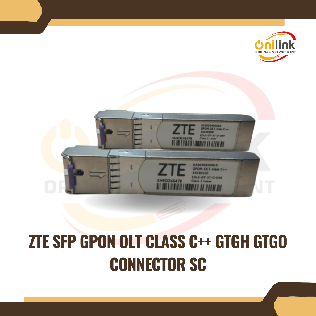 ZTE SFP GPON OLT CLASS C++ GTGH GTGO CONNECTOR SC