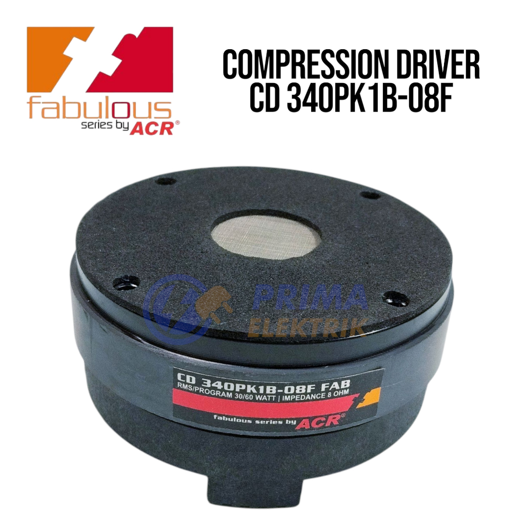 ทวีตเตอร์, Compression Driver Fabulous Series CD 340PK1B-08F