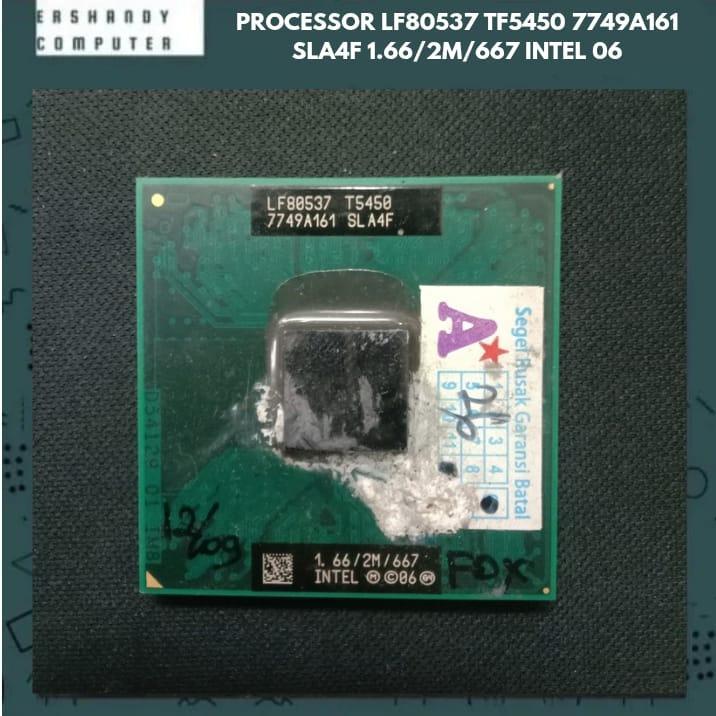 PROCESSOR PROCESSOR LF80537 TF5450 7749A161 SLA4F 1.66/2M/667 INTEL 06 - ercomp1