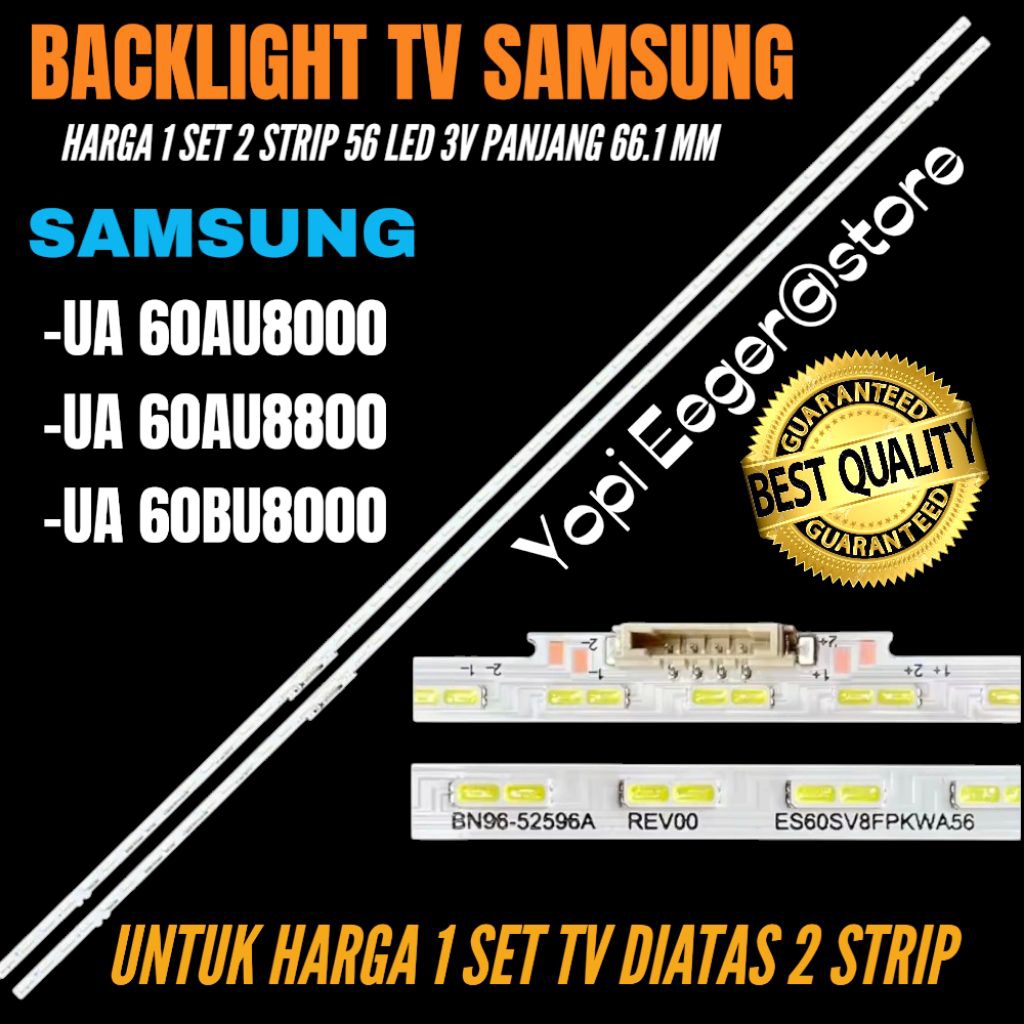 SAMISUNG 60 INCH LED TV BACKLIGHT UA-60AU8000- UA-60AU8800- UA-60ABU8000 60 INCH LED TV BACKLIGHT