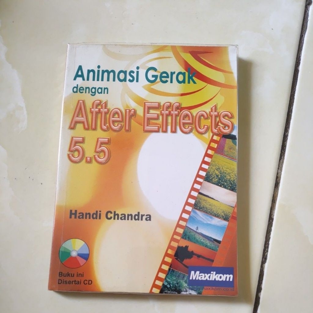 MOTION ANIMATION WITH AFTER EFFECTS 5.5 - HANDI CHANDRA