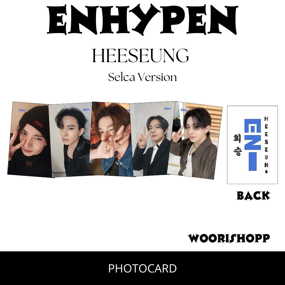 ENHYPEN SELCA 2-SIDED PHOTOCARD (PRICE FOR 5 ชิ้น + ลามิเนต 2 ด้าน) WOORI JPOP การ์ด KPOP IDOL BIAS 
