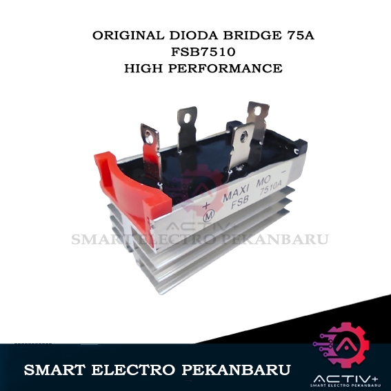 ต้นฉบับไดโอด 75A 1000V FSB7510 HEATSINK COOLER สะพานวงจรเรียงกระแสไดโอด 7510 75 Ampere GENSET