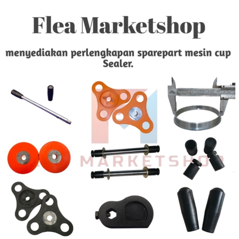 อะไหล่เครื่อง MESIN Cup Sealer