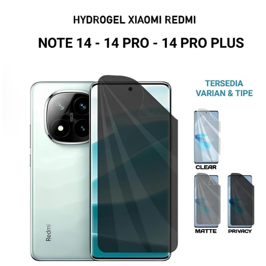 ไฮโดรเจลป้องกันรอยขีดข่วน XIAOMI REDMI A4 / A5 /NOTE 14 4G /NOTE 14 5G /NOTE 14 PRO 5G /NOTE 14 PRO+
