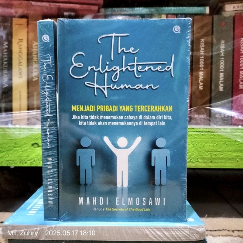 Becoming a Brightening Personalitys The Enlightened Human al Insan Nur Aini