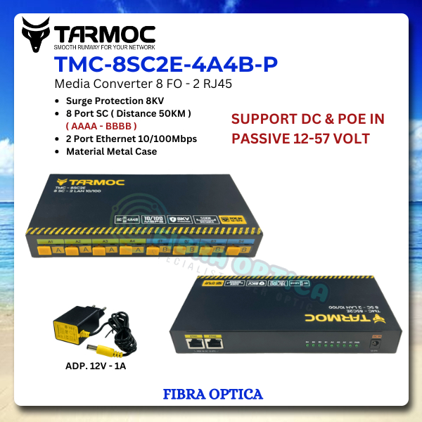 Tarmoc TMC-8SC2E-4A4B-P | สวิตช์แปลงสื่อ 8FO 2LAN / 8 FO 2 LAN 10/100Mbps POE IN 12-57 โวลต์ | 8SC 2