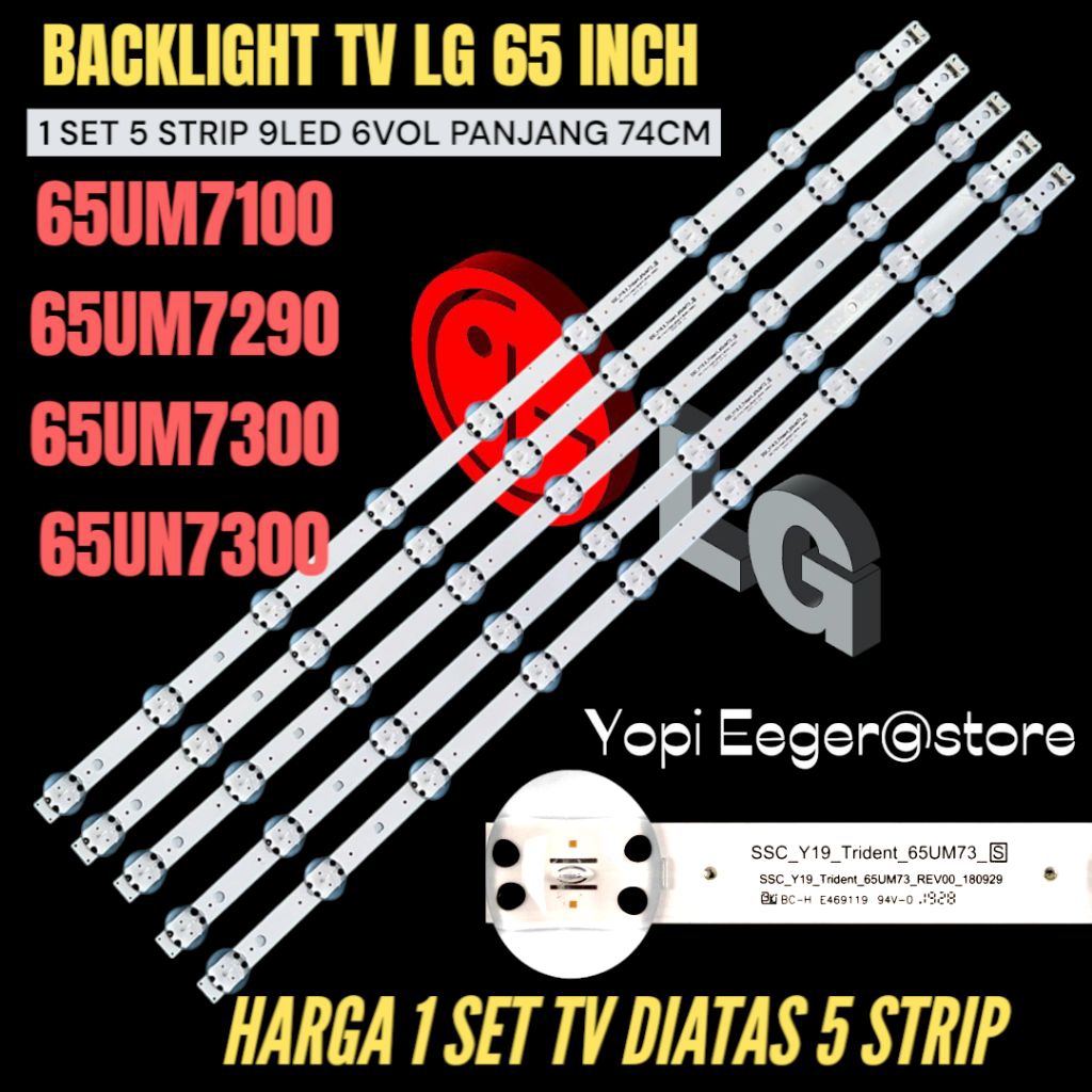 LG 65I INCH LED TV BACKLIGHT 65UM7300- 65UM7290- 65UM7100- 65UN7300 LG 65 INCH LED TV BACKLIGHT