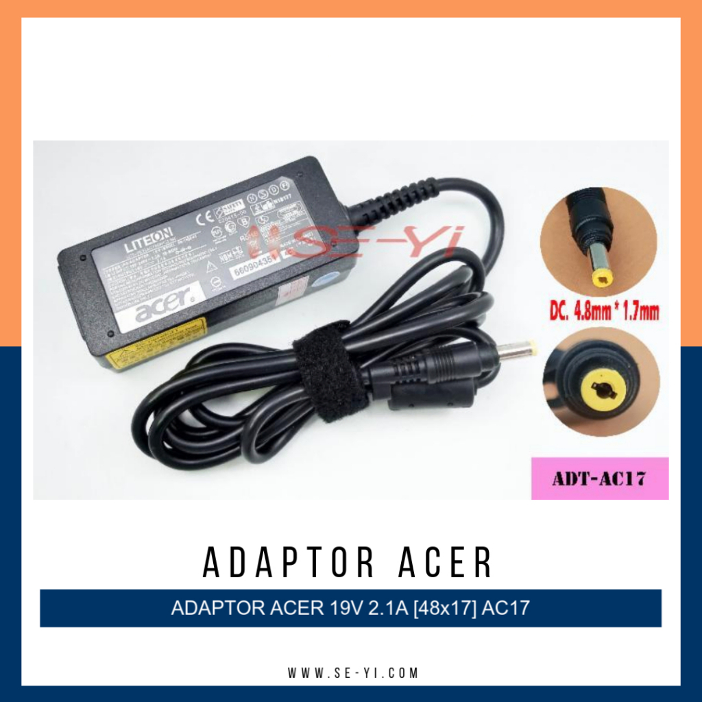 อะแดปเตอร์ชาร์จ Acer Aspire 19V 2.1A 4.8X1.7mm Z476 AC17"