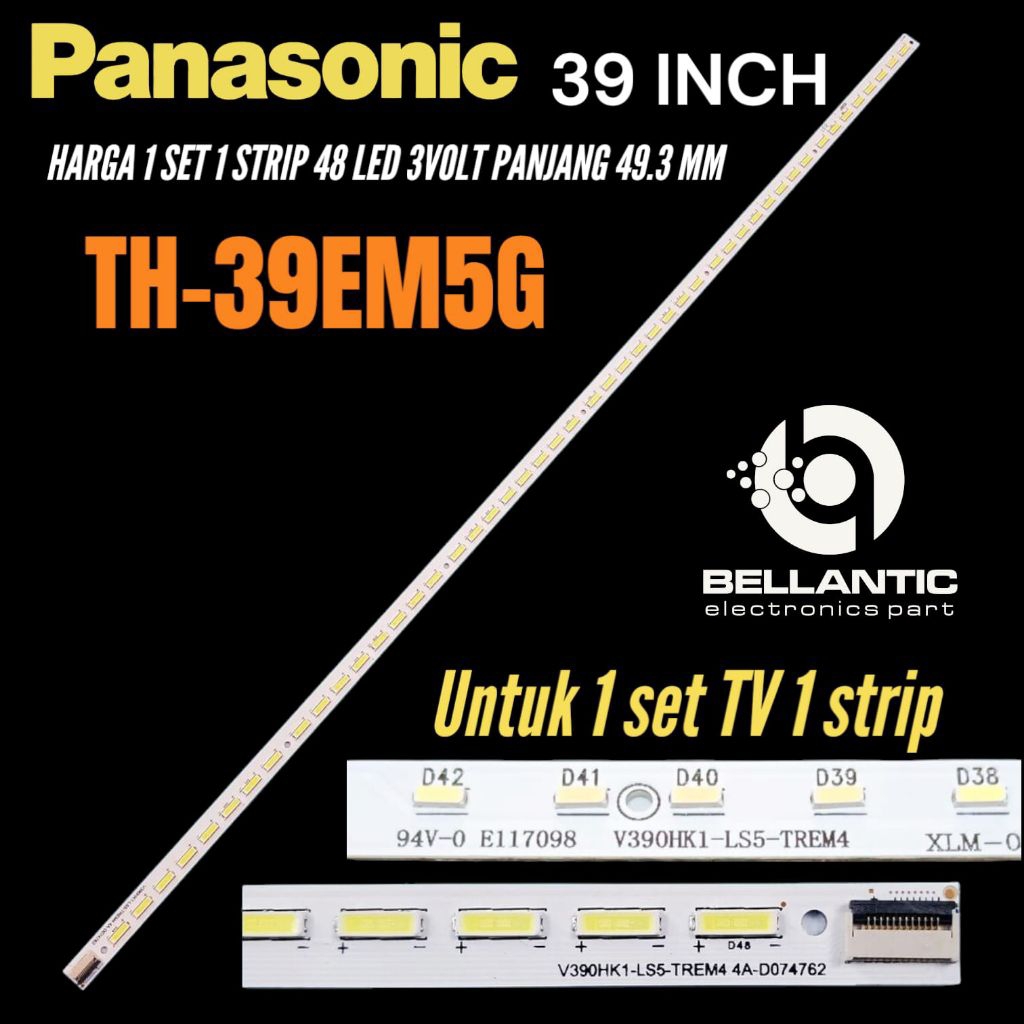 PANASONIC 39 นิ้ว LED TV BACKLIGHT TH-39EM5G PANASONIC TV BACKLIGHT