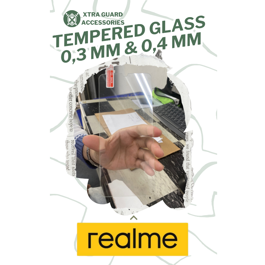 กระจกนิรภัย Xtra Guard 0 3mm Type Realme (โปรดซื้อบรรจุภัณฑ์เพิ่มเติม)