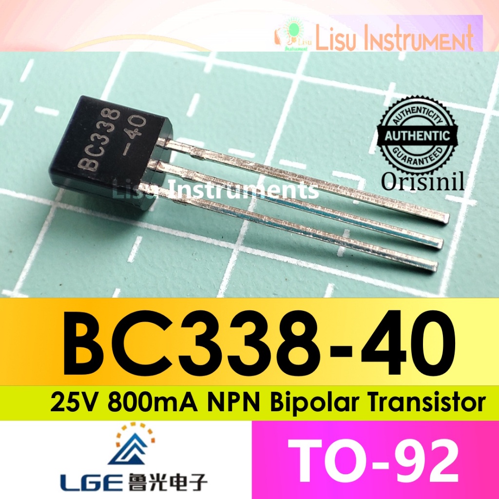 BC338-40 25V 800mA NPN Bipolar ทรานซิสเตอร์ BC338 TO-92 LGE ORIGINAL