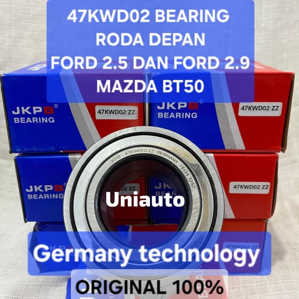 BEARING 47KWD02 JKPB FRONT WHEEL FORD 2.5 และ 2.9, MAZDA BT50 ORIGINAL 100%