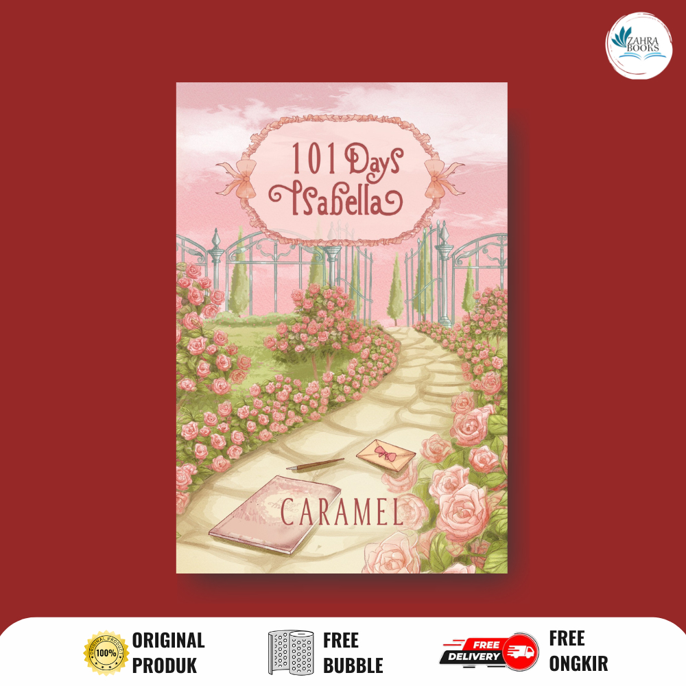 NOVEL 101 DAYS ISABELLA (Sequel 14 Days Isabella) by Caramel - Akad