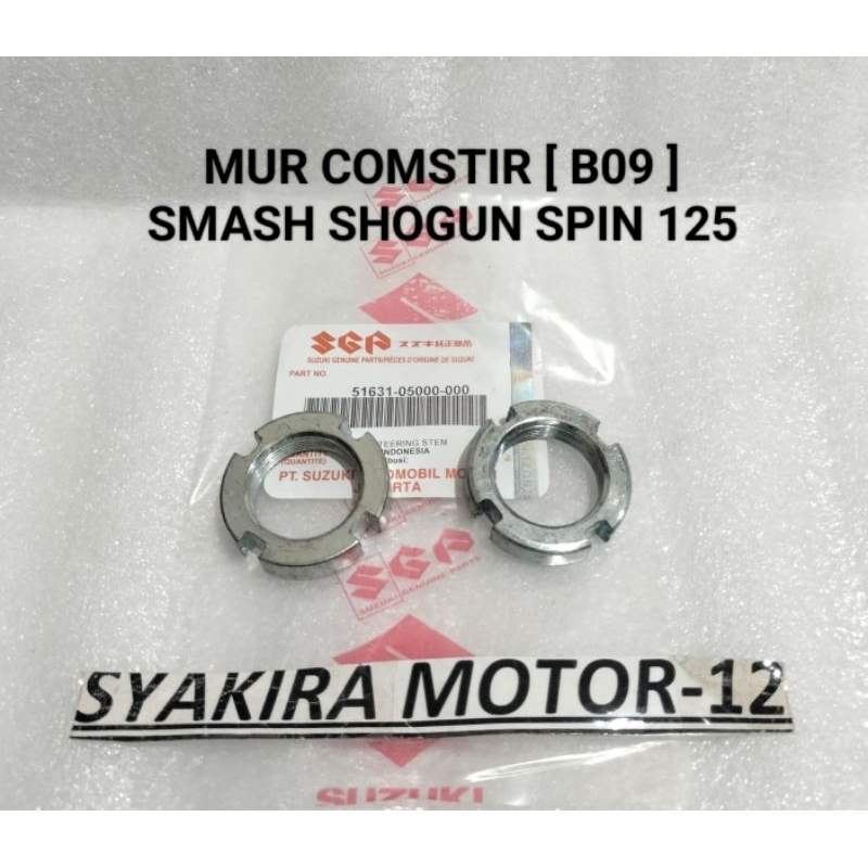 STIR NUT [ B09 ] SUZUKI SMASH 110 SMASH OLD SMASH ใหม่ SAMSH TITAN SHOGUN 110 R ใหม่ SHOGUN KEBO SHOGUN 125 SP OLD THUNDER THUNDER ใหม่ RC100 TORNADO SATRIA 2T SKYWAVE SKYDRIVE HAYATE HIGH