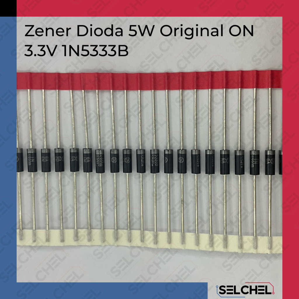 Zener Diode 5W Original ON 3.3V 1N532B คุณภาพดีที่สุด
