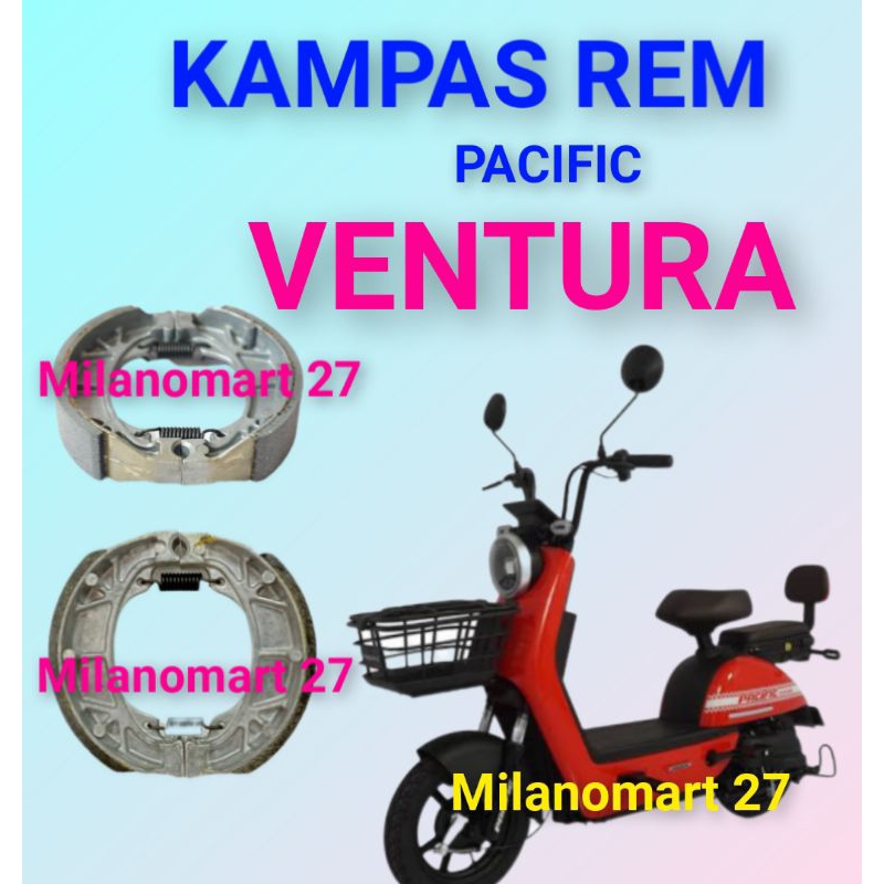 ผ้าเบรค Pacific Ventura ผ้าเบรคจักรยานไฟฟ้า Pacific Ventura