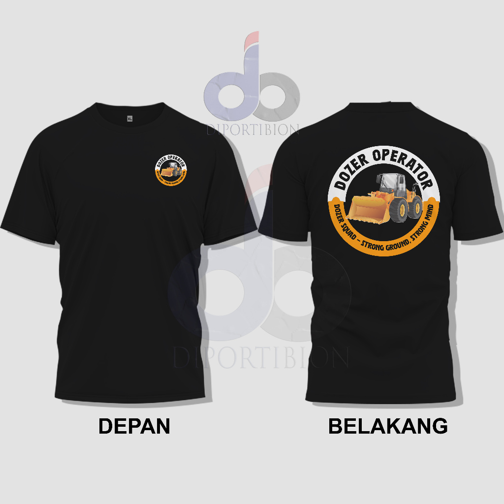 Bulldozer Operator – Dozer Squad Design STRONG GROUND STRONG MIND, Dozer Operator เสื้อยืดแขนสั้น