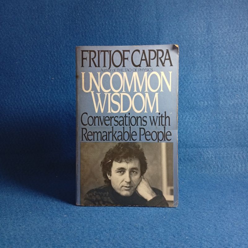 Wisdom Uncommon: บทสนทนาพร้อมผู้คนที่ทําเครื่องหมายได้โดย Fritjof Capra