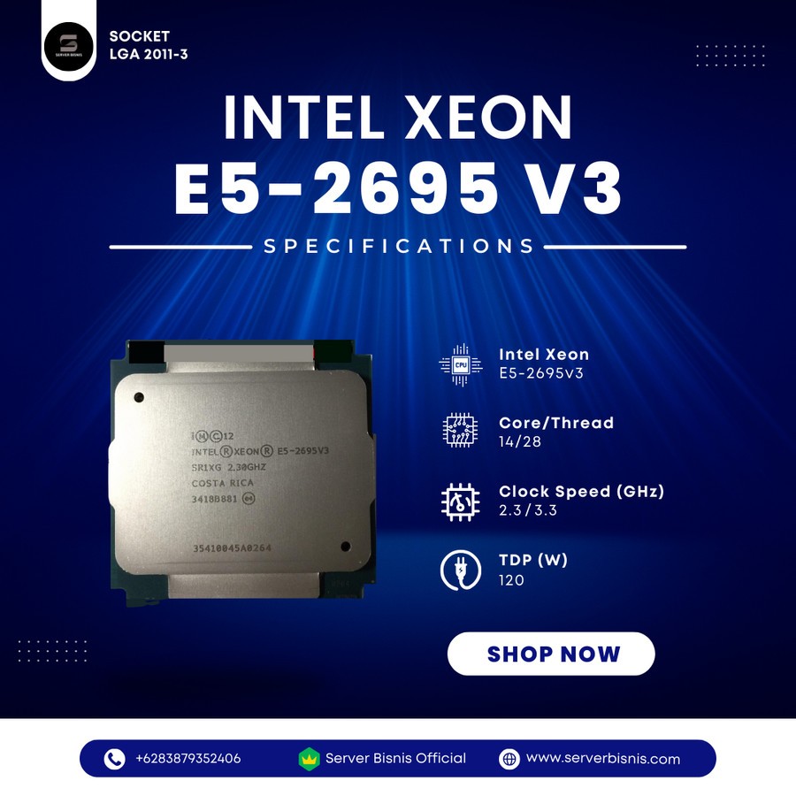 Intel Xeon E5 2695v3 14 Core 28 เกลียว 2.30 GHz E5-2695v3 เทียบเท่ากับ 2680v4