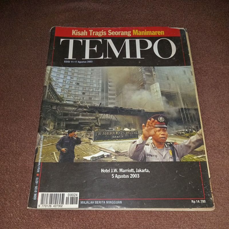 TEMPO MAGAZINE 11-17 AUGUST 2003 EDITION - HOTEL JW MARRIOTT 5 AUGUST 2003