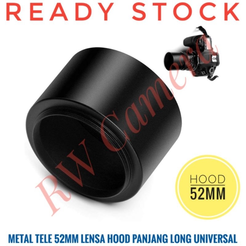 Metal TELE Hood 52mm Universal Lens 52 mm Canon Fujifilm Sony Long Long
