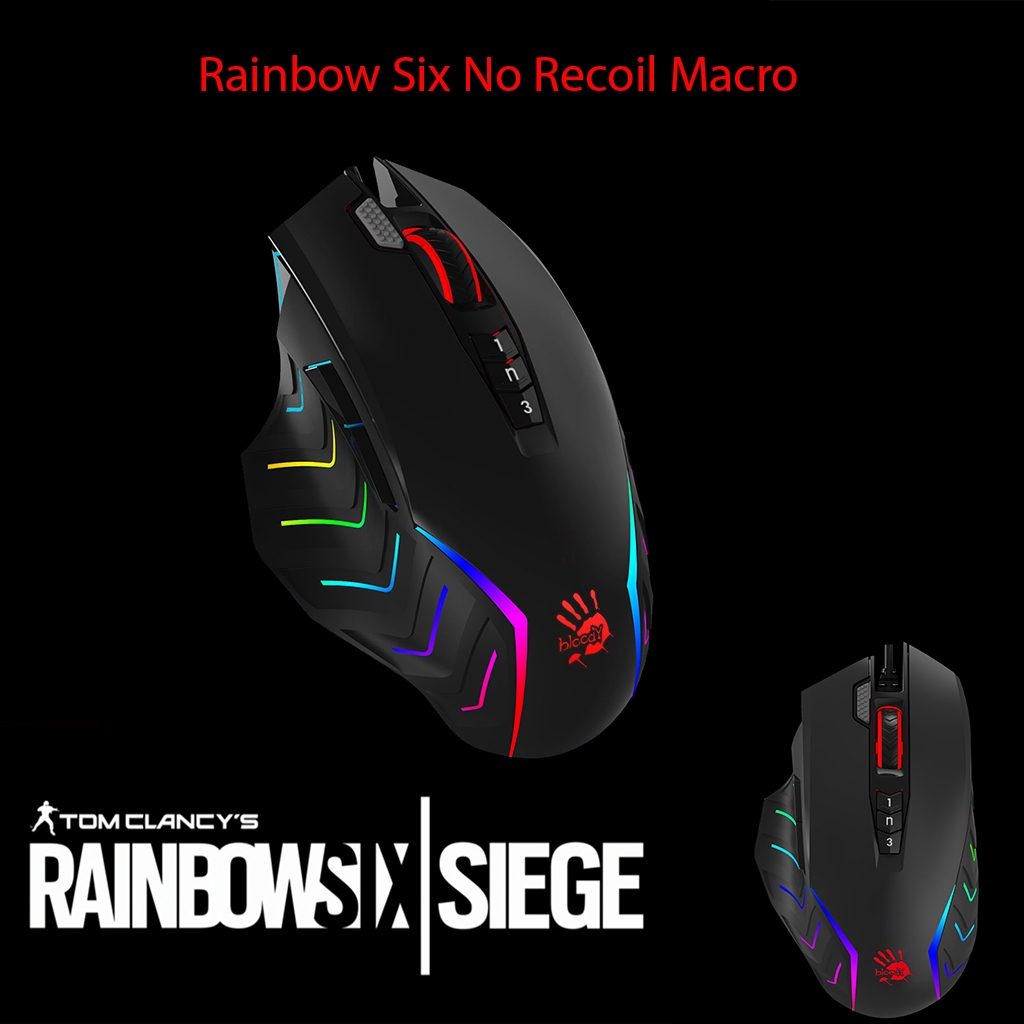 BLOODY Rainbow Six No Recoil Macro MOUSE