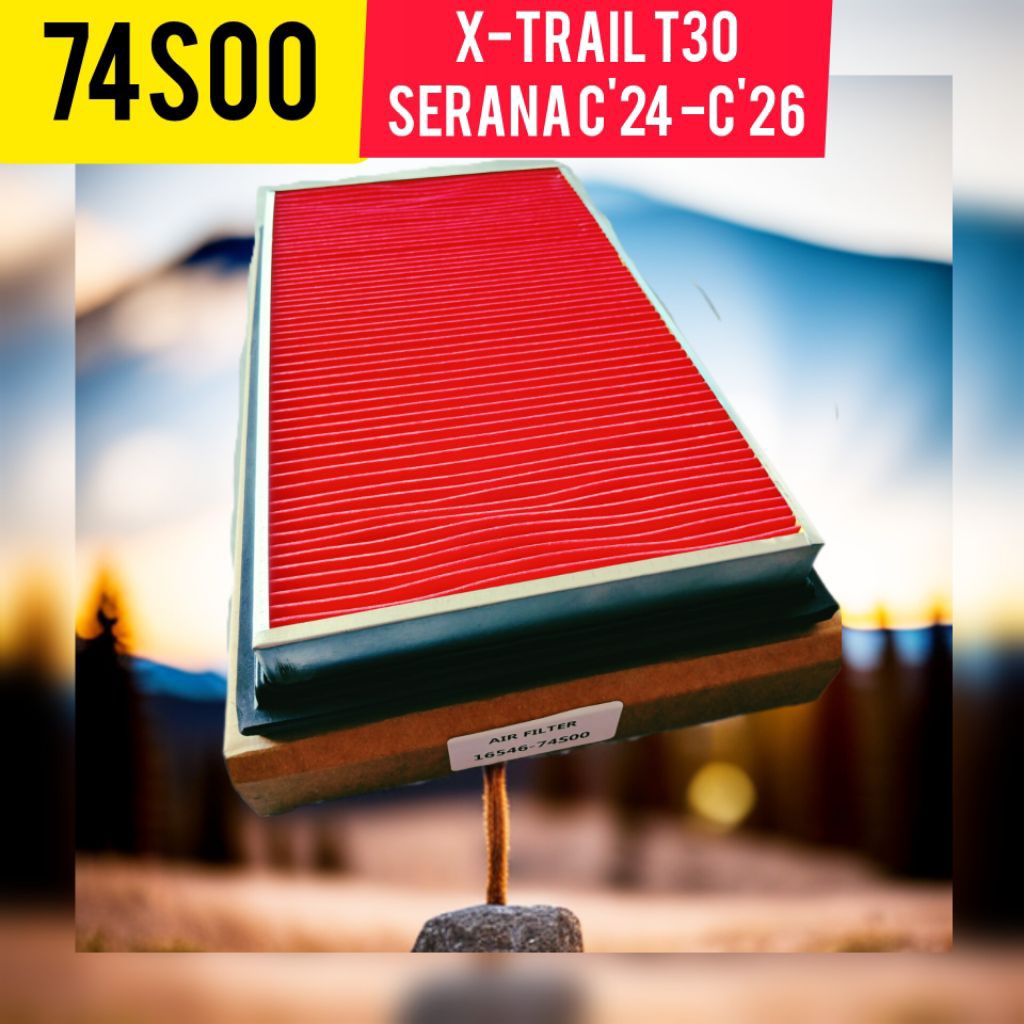 กรองอากาศ Nissan XTRAIL T30 Serena C23 C24 C26 Teana J31 J32 OEM 16546-74S00