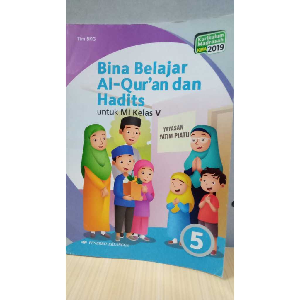 (SECOND) BINA LEARNING THE QURAN & HADITH MI CLASS 5/K2019 - RALANGGA