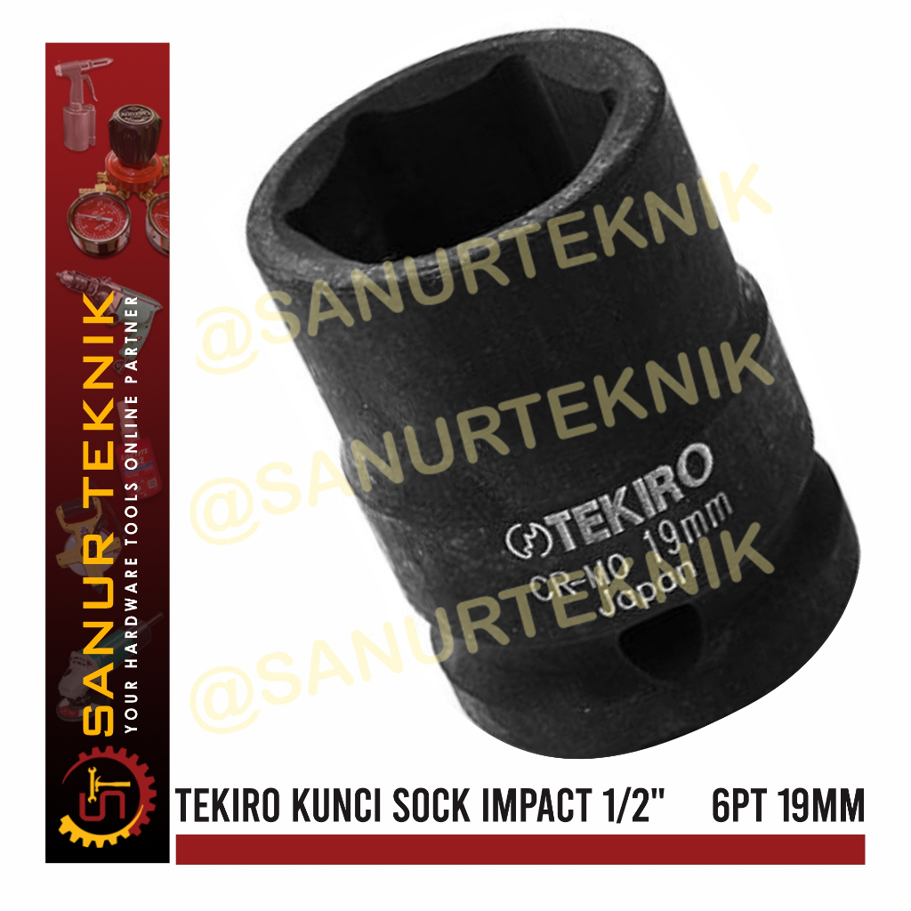 TEKIRO ลูกบล็อกกระแทก / ประแจบล็อกกระแทก 1/2" 6PT 6 PT 19mm 19 mm