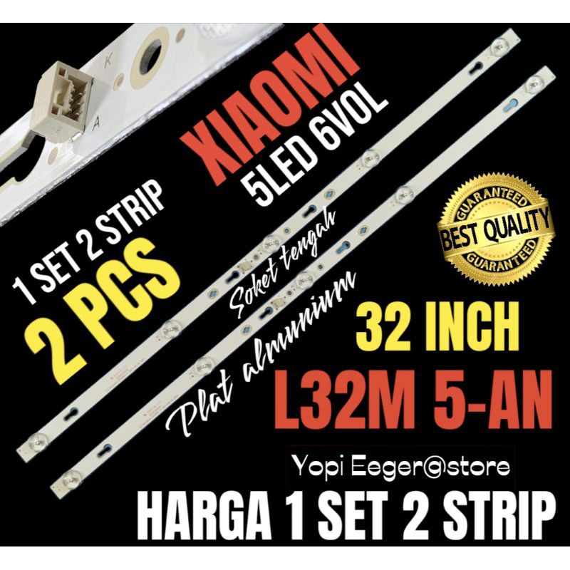 XIAOMI 32 INCH LED TV BACKLIGHT L32M5-AN 32 INCH TV BACKLIGHT