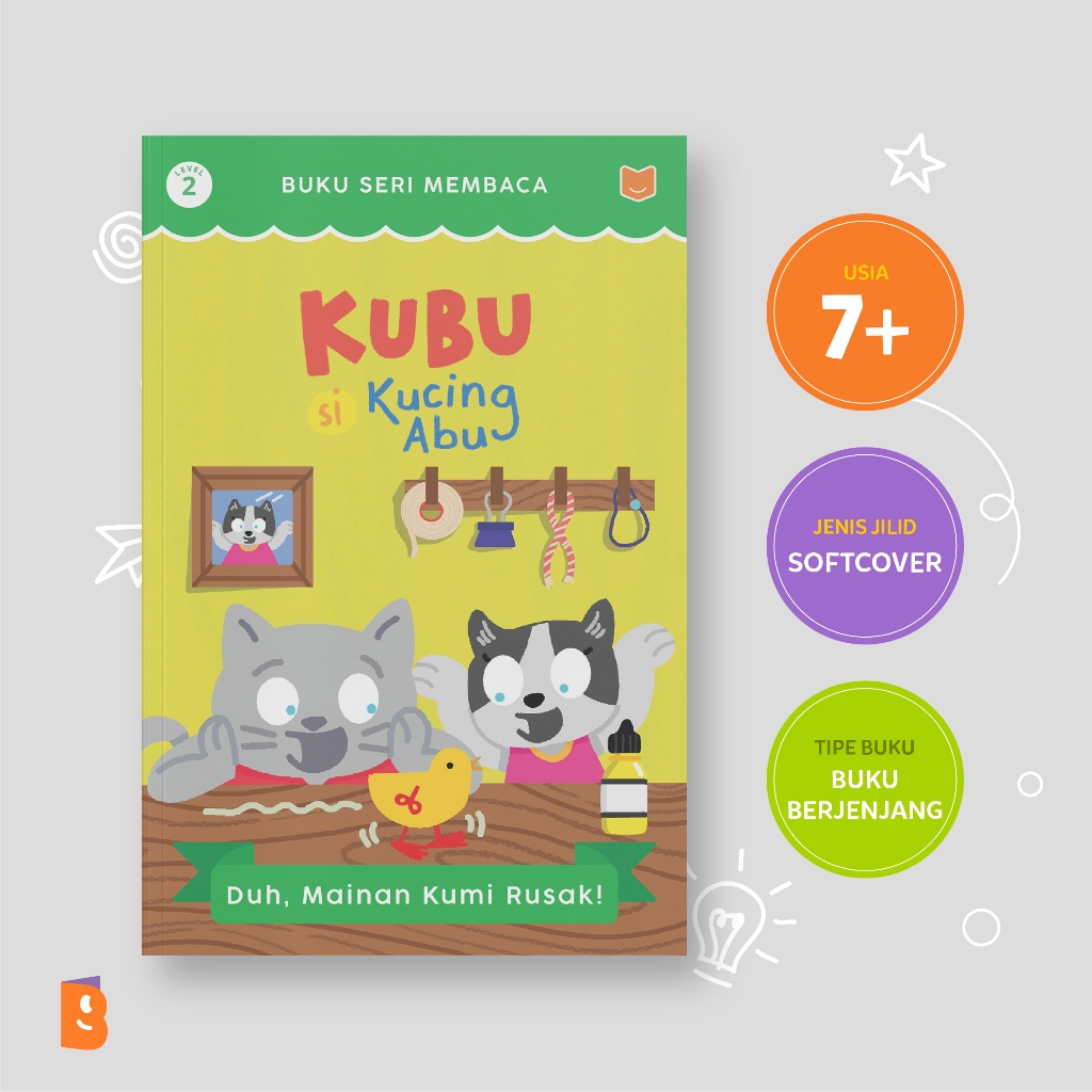 My Book - Kubu the Grey Cat: Duh ของเล่น Kumi เสียหาย | หนังสือชุดอ่านหนังสือ ระดับ 2 | หนังสือนิทาน