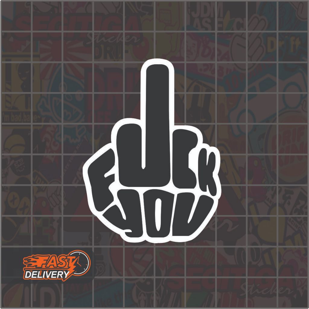 Fck You สติ๊กเกอร์ขนาด 4.5 x 6 ซม