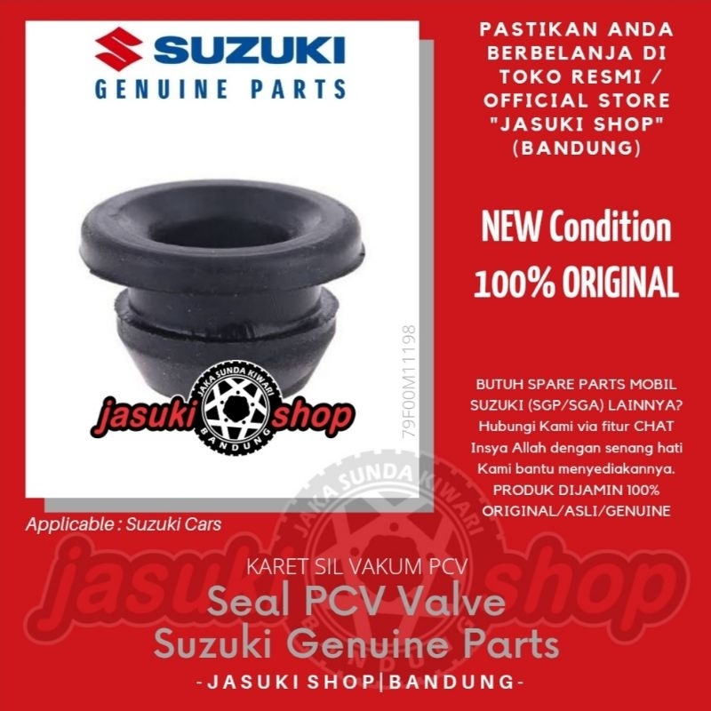 ซีลยาง ซิลวาล์วสูญญากาศ PCV Suzuki SX4 Aerio APV Ertiga Swift Every Karimun Estilo Wagon R Neo Baleno Vitara EPI Esudo 1.6 Original SGP