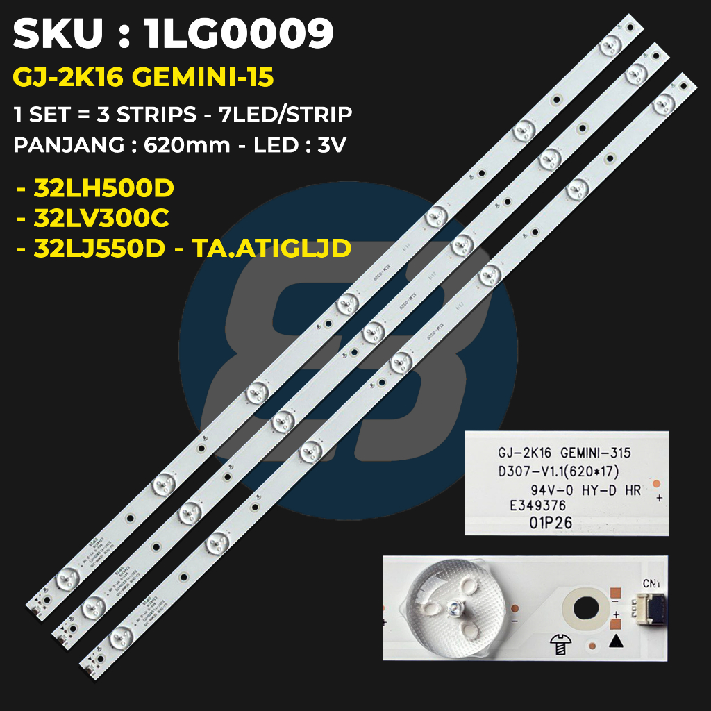 LG ไฟแบ็คไลท์ทีวี 32 นิ้ว 32LH500D 32LJ550D-TA.ATIGLJD 32LV300C GJ-2K16 GEMINI-315 7K