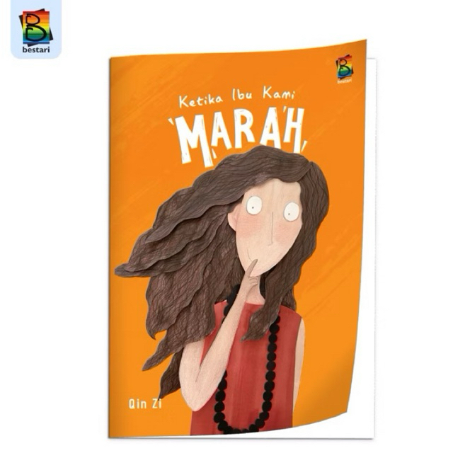 Bestari: หนังสือเด็กเมื่อแม่โกรธ
