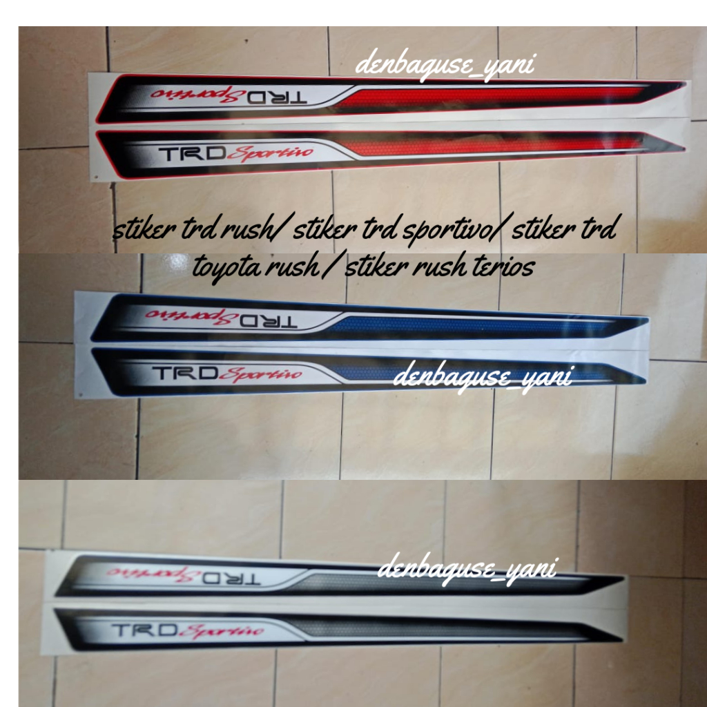 สติ๊กเกอร์ TRD Rush/ สติ๊กเกอร์ TRD sportivo/ สติ๊กเกอร์ TRD toyota Rush/ สติ๊กเกอร์ Rush terios
