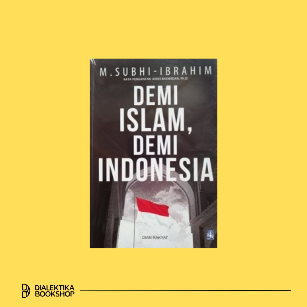 หนังสือ ISLAMIC DEMI, INDONESIAN DEMI - M SUBHI IBRAHIM